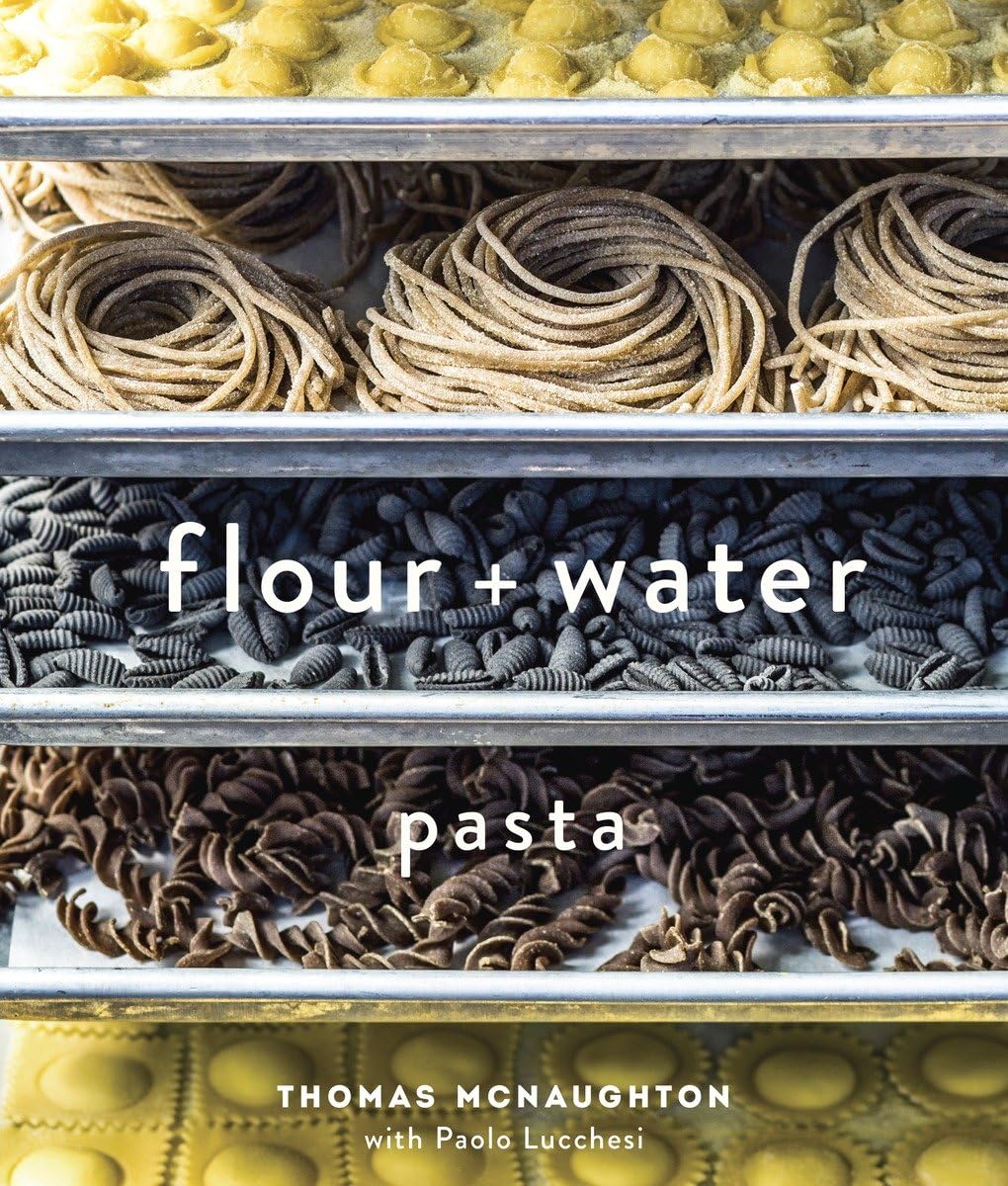 Flour + Water: Pasta Cover