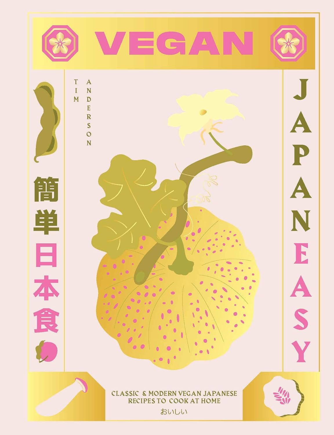 Vegan JapanEasy: Over 80 Delicious Plant-Based Japanese Recipes Cover
