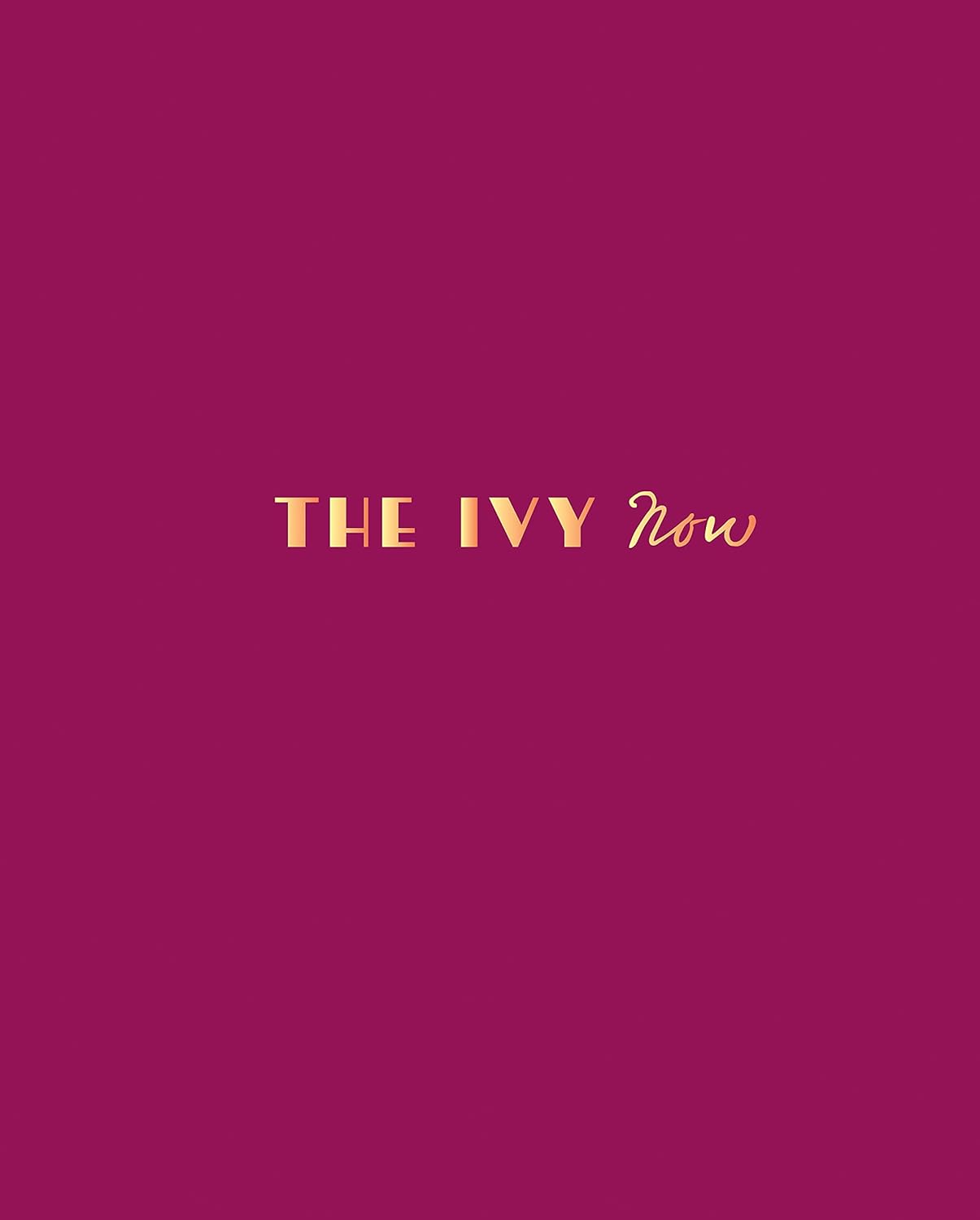 The Ivy Now: New Edition Cover