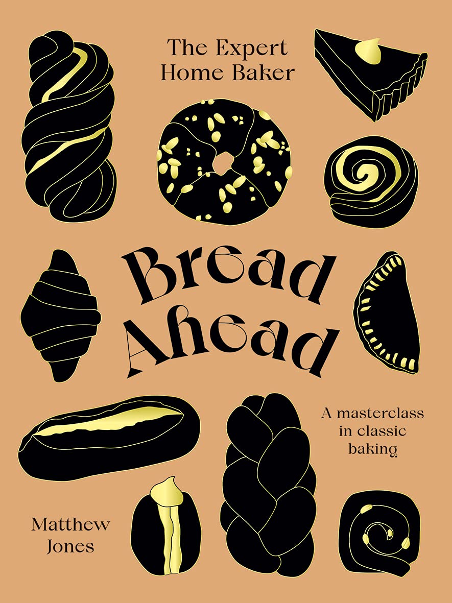 Bread Ahead: The Expert Home Baker: A Masterclass in Classic Baking Cover