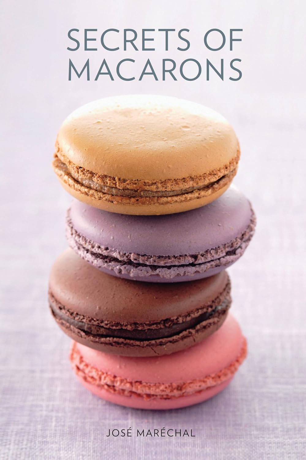 Murdoch Books Secrets of Macarons Cover